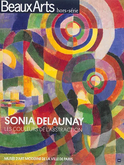 Sonia Delaunay : les couleurs de l'abstraction
