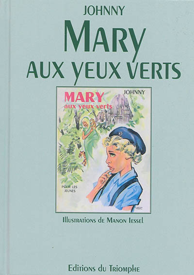 Mary aux yeux verts