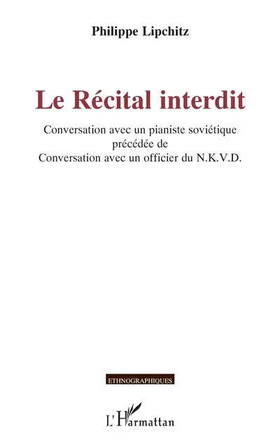 Le récital interdit