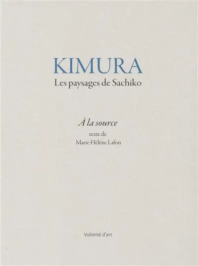 Kimura : les paysages de Sachiko