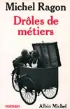 Drôles de métiers