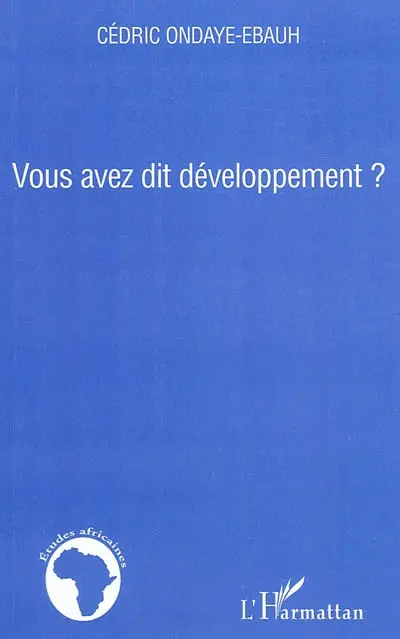 Vous avez dit développement ?