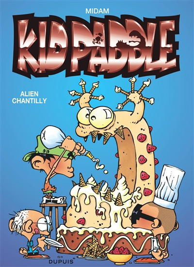 Kid Paddle. Vol. 5. Alien Chantilly (48 h BD 2020)