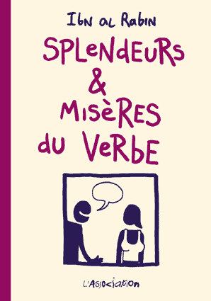 Splendeurs & misères du verbe