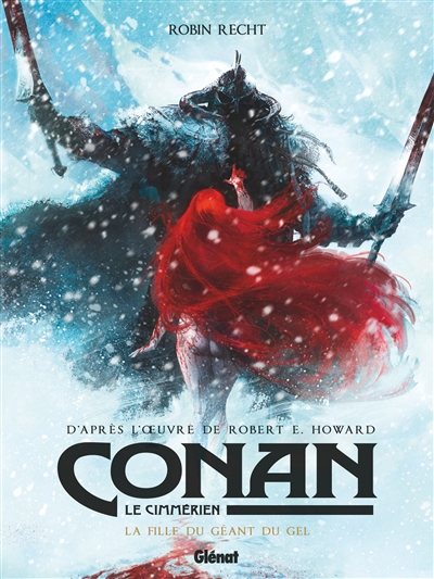 Conan le Cimmérien. La fille du géant du gel