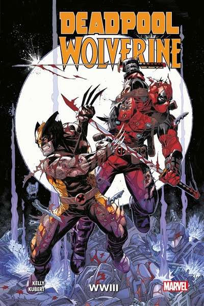 Deadpool & Wolverine : WWIII