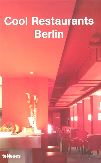 Cool restaurants Berlin