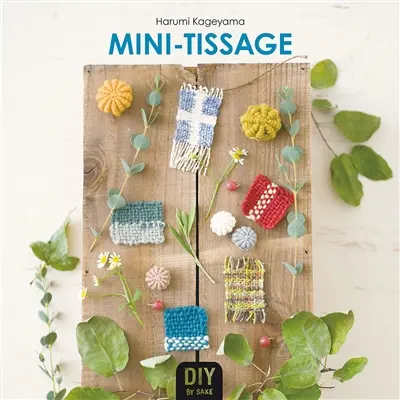 Mini-tissage