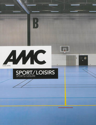 AMC, le moniteur architecture, hors série. Sport-loisirs. Sports-leisure