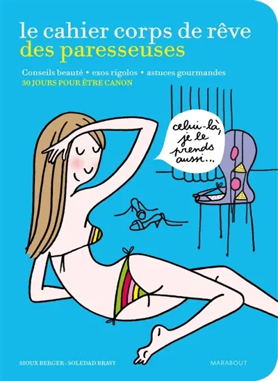 Le cahier corps de rêve des paresseuses