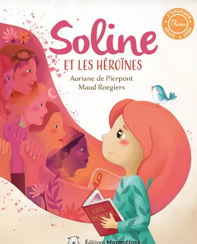Soline. Soline et les héroïnes