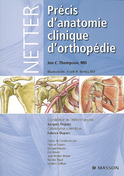 Netter, précis d'anatomie clinique d'orthopédie