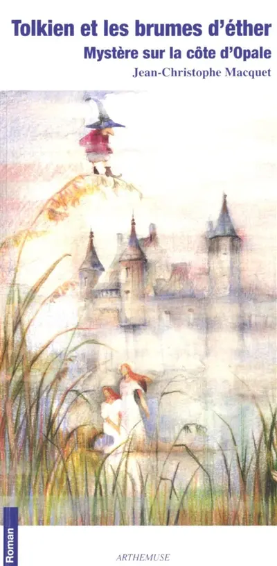 Tolkien et les brumes d'éther : mystère sur la côte d'Opale