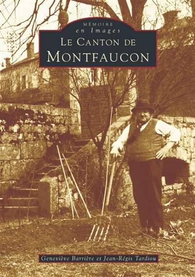 Le canton de Montfaucon
