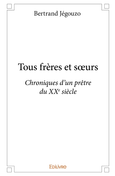Tous frères et soeurs :...