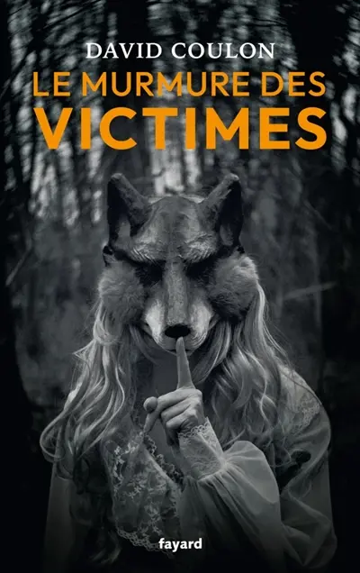 Le murmure des victimes