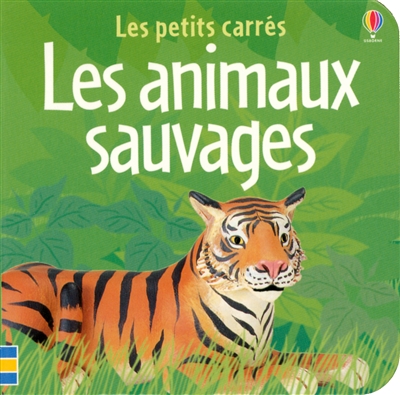 Les animaux sauvages