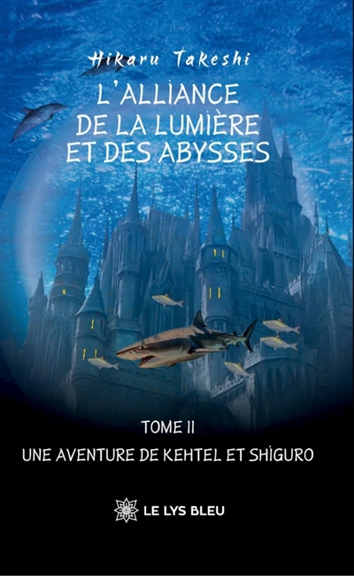 L'Alliance de la Lumière et...