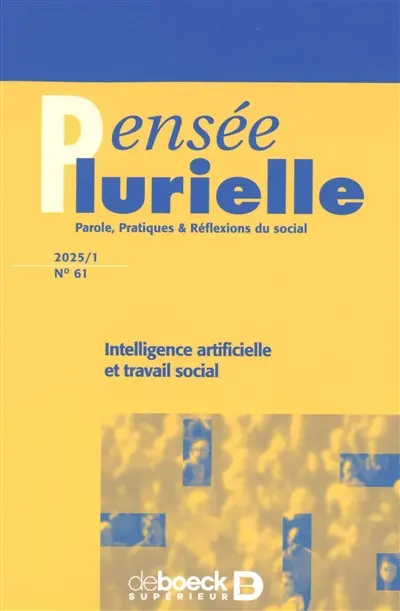 Pensée plurielle, n° 61. Intelligence artificielle et travail social