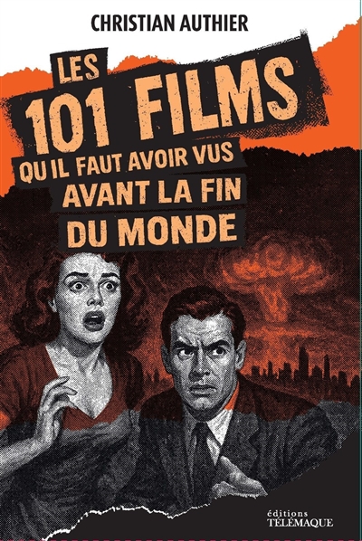 Les 100 films qu'il faut avoir vus avant la fin du monde