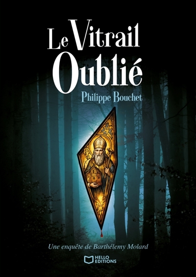 Le Vitrail oublié : Une...