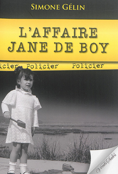 L'affaire Jane de Boy : policier