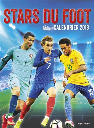 Stars du foot : calendrier 2018