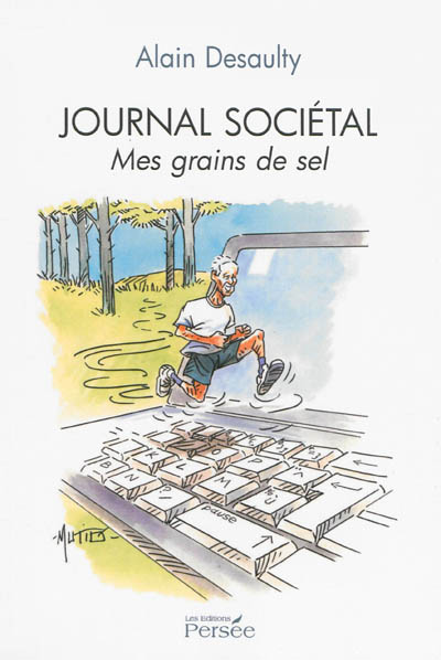 Journal sociétal : mes grains de sel