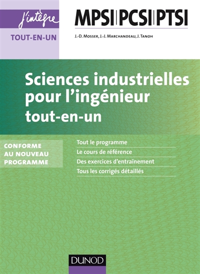 Sciences industrielles pour l'ingénieur, tout-en-un : 1re année MPSI-PCSI-PTSI