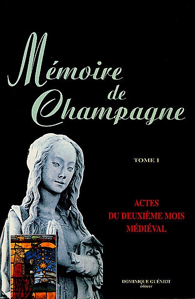 Mémoire de Champagne. Vol....