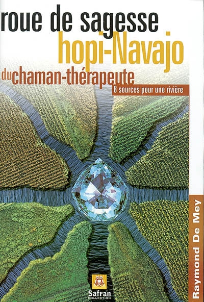 Roue de sagesse Hopi-Navajo du chaman-thérapeute