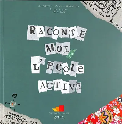 Raconte-moi l'Ecole active