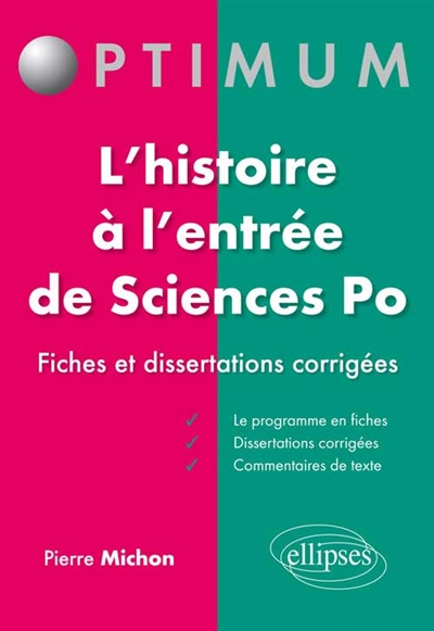 L'histoire à l'entrée de Sciences Po : fiches et dissertations corrigées