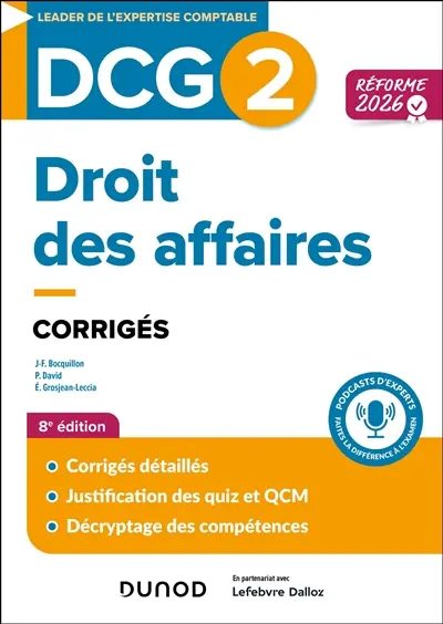 DCG 2, droit des sociétés et des groupements d'affaires : corrigés : réforme 2026