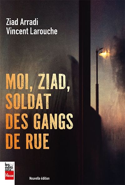 Moi, Ziad, soldat des gangs de rue