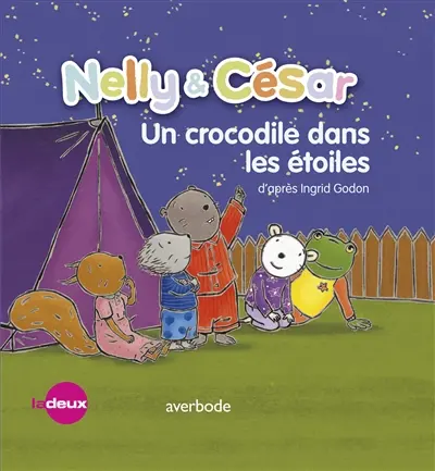 Nelly & César. Un crocodile dans les étoiles