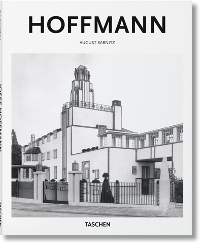 Josef Hoffmann : 1870-1956 : l'univers de la beauté