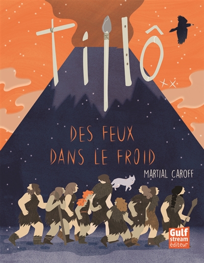 Tillô, des feux dans le froid - Tome 2
