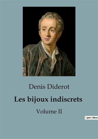 Les bijoux indiscrets : Volume II