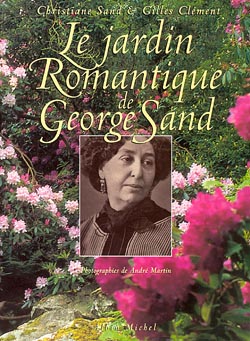 Le jardin romantique de George Sand