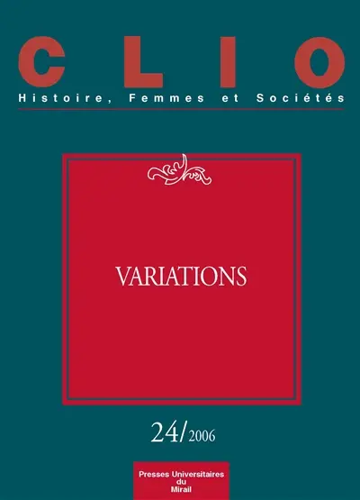 Clio : femmes, genre, histoire, n° 24. Variations