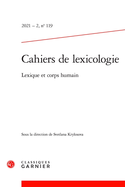 Cahiers de lexicologie, n° 119. Lexique et corps humain