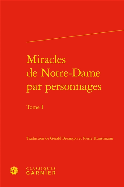 Miracles de Notre-Dame par personnages. Vol. 1