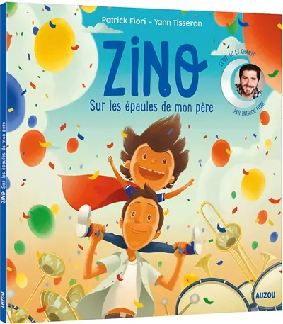 Zino : sur les épaules de mon père