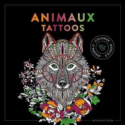 animaux tattoos : colorier, s'amuser, s'évader