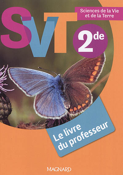 SVT 2de : le livre du professeur