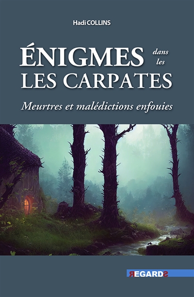 Enigmes dans les Carpates :...
