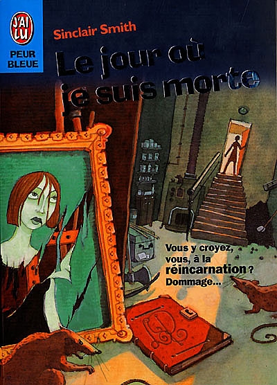 Le jour où je suis morte