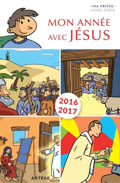 Mon année avec Jésus : 2016-2017