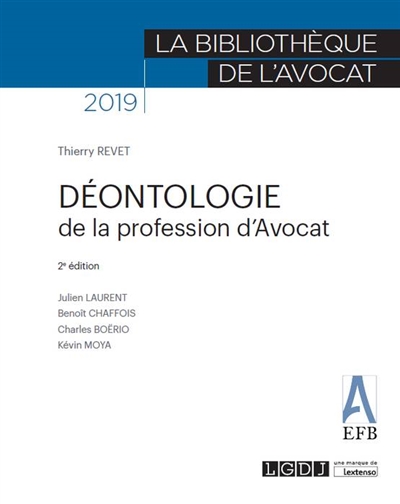 Déontologie de la profession d'avocat : 2019
